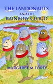 Landonauts and the Rainbow Cloud (eBook, ePUB)