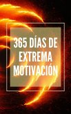 365 Días de Extrema Motivación (eBook, ePUB)