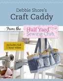 Debbie Shore's Craft Caddy (eBook, ePUB)