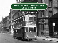 Lost Tramways (eBook, ePUB) - Waller, Peter