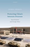 Protecting China's Interests Overseas (eBook, PDF)
