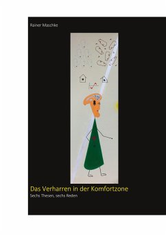 Das Verharren in der Komfortzone (eBook, ePUB) - Maschke, Rainer