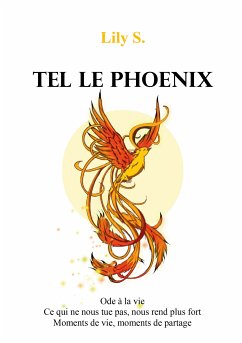 Tel le phoenix (eBook, ePUB) - S., Lily