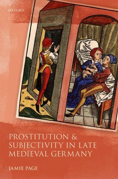 Cover Prostitution and Subjectivity in Late Medieval Germany (eBook, PDF)