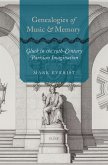 Genealogies of Music and Memory (eBook, PDF)