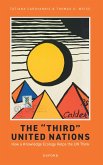 The 'Third' United Nations (eBook, PDF)