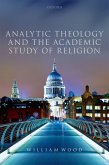 Analytic Theology and the Academic Study of Religion (eBook, ePUB)