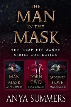 The Man In The Mask: The Complete Manor Series Collection (The Manor Series, #4) (eBook, ePUB) - Summers, Anya
