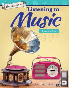 The History of Listening to Music (eBook, ePUB) - Herweck Rice, Dona