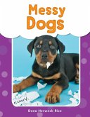 Messy Dogs (epub) (eBook, ePUB) Messy Dogs (epub) (eBook, ePUB)