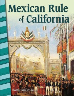Mexican Rule of California Read-along ebook (eBook, ePUB) - Price-Wright, Heather