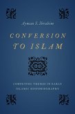Conversion to Islam (eBook, ePUB)