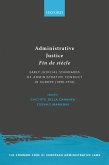 Administrative Justice Fin de siècle (eBook, ePUB)