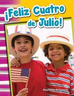 Cover !Feliz Cuatro de Julio! Read-along eBook (eBook, ePUB)