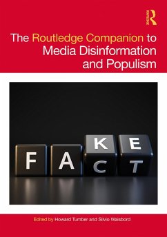 The Routledge Companion to Media Disinformation and Populism (eBook, PDF)