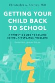 Getting Your Child Back to School (eBook, ePUB)
