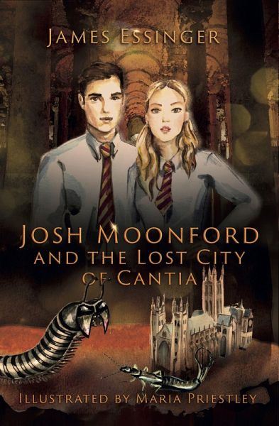 Josh Moonford and the Lost City of Cantia (eBook, ePUB)