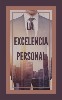 Cover La Excelencia Personal (eBook, ePUB)