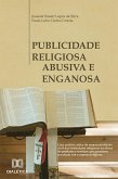 Publicidade Religiosa Abusiva e Enganosa (eBook, ePUB)