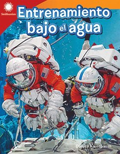 Entrenamiendo bajo el agua (Underwater Training) Read-Along ebook (eBook, ePUB) - Kassebaum, Danica