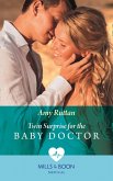 Twin Surprise For The Baby Doctor (Mills & Boon Medical) (eBook, ePUB)