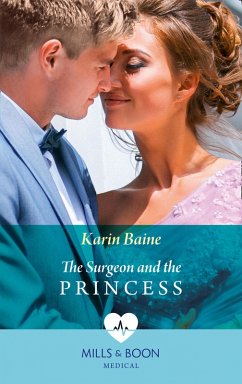 Cover The Surgeon And The Princess (eBook, ePUB)