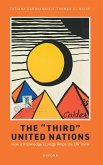 The 'Third' United Nations (eBook, ePUB)