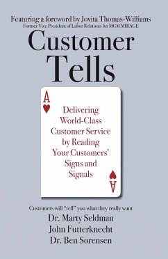 Customer Tells (eBook, ePUB) - Seldman, Marty; Futterknect, John; Sorensen, Ben