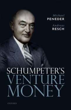 Schumpeter's Venture Money (eBook, ePUB) - Peneder, Michael; Resch, Andreas