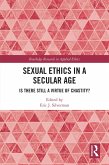 Sexual Ethics in a Secular Age (eBook, ePUB)