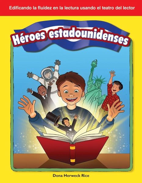 Heroes estadounidenses Read-along ebook (eBook, ePUB) Heroes estadounidenses Read-along ebook (eBook, ePUB)