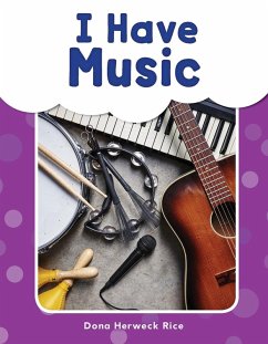 I Have Music Read-along ebook (eBook, ePUB) - Herweck Rice, Dona