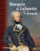 Marquis de Lafayette and the French Read-along ebook (eBook, ePUB) Marquis de Lafayette and the French Read-along ebook (eBook, ePUB)