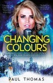 Changing Colours (eBook, ePUB)