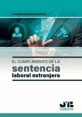 El cumplimiento de la sentencia laboral extranjera (eBook, PDF)