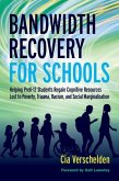 Bandwidth Recovery For Schools (eBook, ePUB)