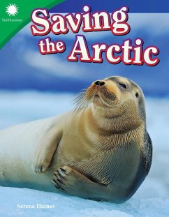 Saving the Arctic (eBook, ePUB) - Haines, Serena