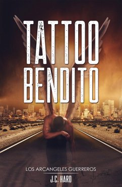 Tattoo Bendito (eBook, ePUB) - Haro, Jc Tattoo Bendito (eBook, ePUB) - Haro, Jc