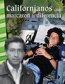 Californianos que marcaron la diferencia (Californians Who Made a Difference) Read-along ebook (eBook, ePUB)