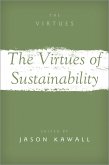 The Virtues of Sustainability (eBook, ePUB)