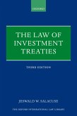 The Law of Investment Treaties (eBook, ePUB)
