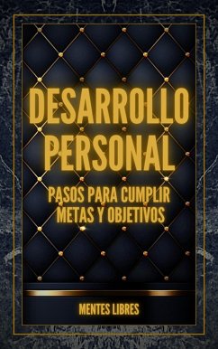 Cover Desarrollo Personal Pasos Para Cumplir Metas y Objetivos (eBook, ePUB)