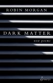 Dark Matter (eBook, ePUB) Dark Matter (eBook, ePUB)