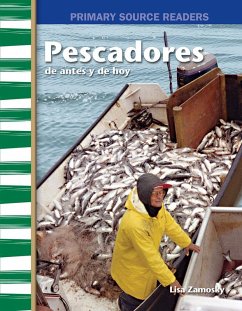 Pescadores de antes y de hoy Read-Along eBook (eBook, ePUB) - Zamosky, Lisa