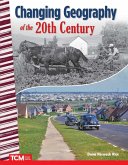 Changing Geography of the 20th Century (epub) (eBook, ePUB)