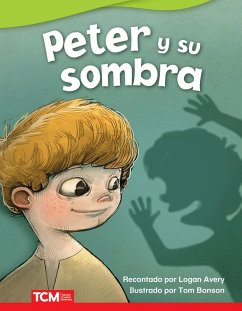 Peter y su sombra (Peter and His Shadow) Read-along ebook (eBook, ePUB) - Avery, Logan