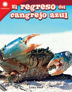 El regreso del cangrejo azul (Blue Crab Comeback) Read-Along ebook (eBook, ePUB) - Ward, Lesley