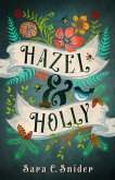 Hazel and Holly (eBook, ePUB)