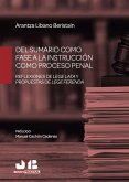 Del sumario como fase a la instrucción como proceso penal (eBook, PDF)