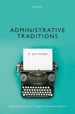Administrative Traditions (eBook, PDF) - Peters, B. Guy